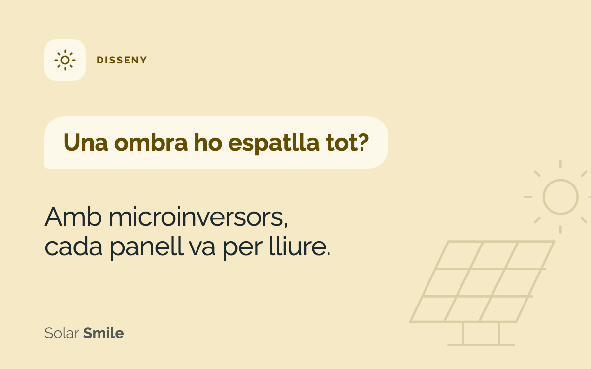 Una ombra ho espatlla tot? Amb microinversors, cada panell va per lliure.