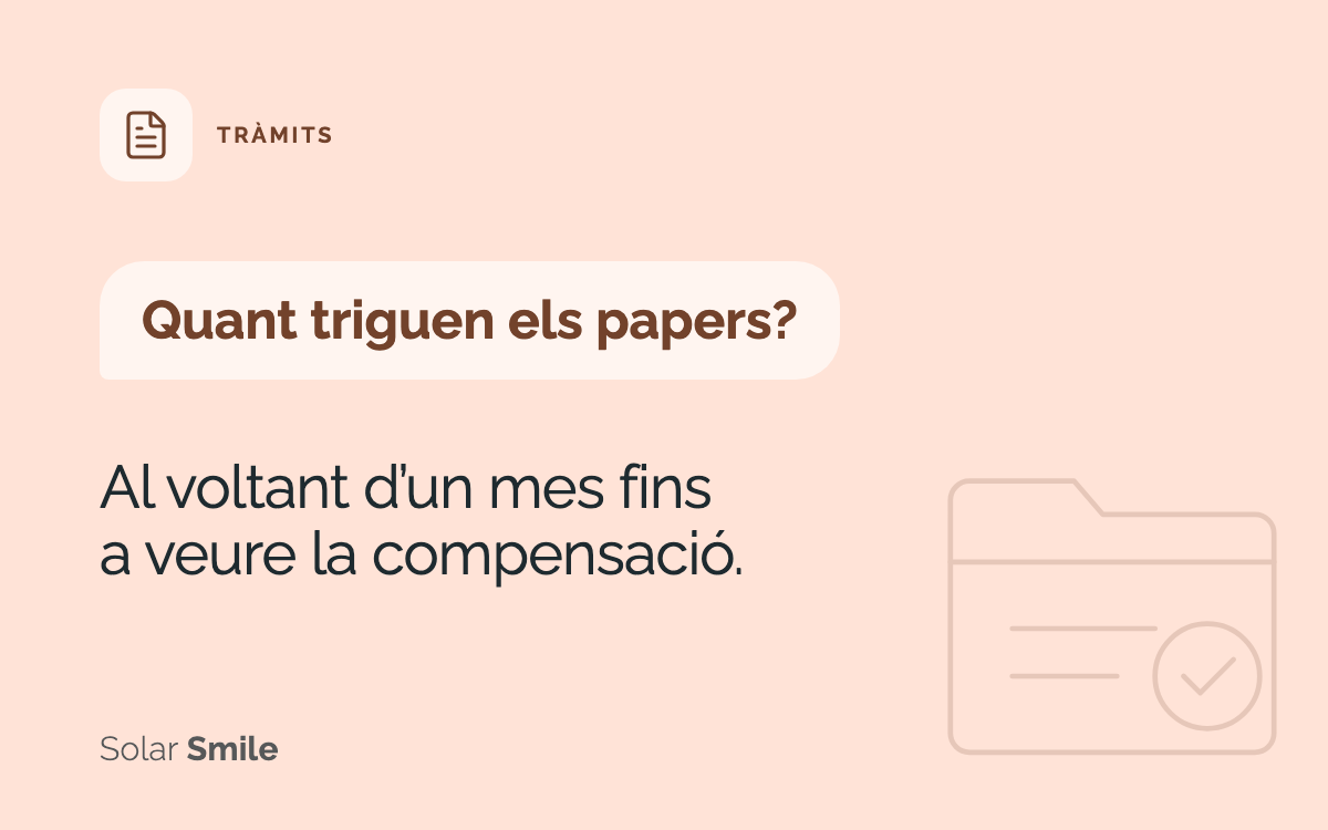 Quant triguen els papers? Al voltant d’un mes fins a veure la compensació.