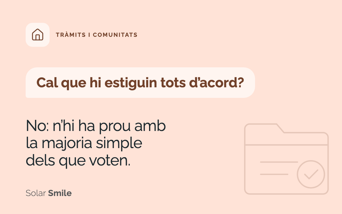 Portada: Cal que hi estiguin tots d’acord? No: n’hi ha prou amb la majoria simple dels que voten